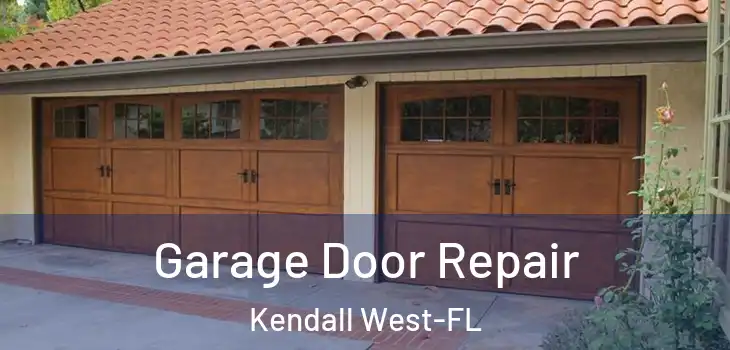  Garage Door Repair Kendall West-FL